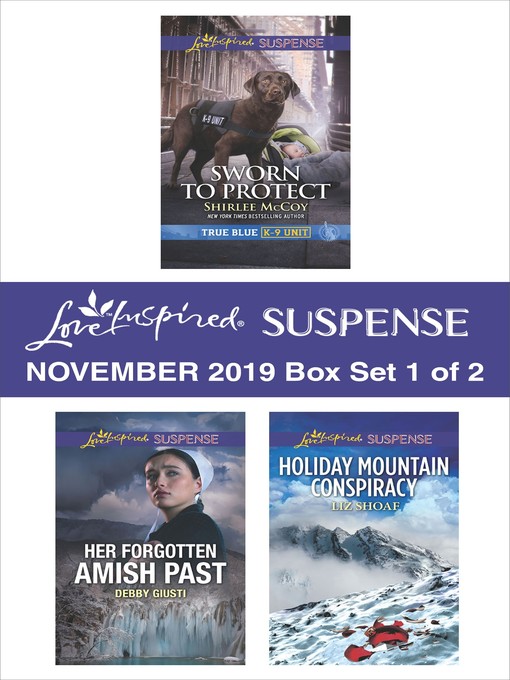 Title details for Harlequin Love Inspired Suspense November 2019--Box Set 1 of 2 by Shirlee McCoy - Available